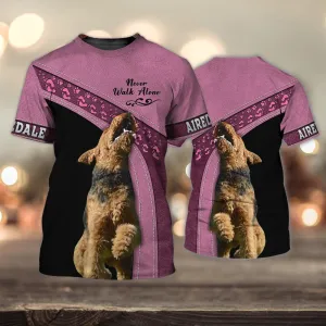 3D Dog T Shirts, Airedale Love Never Walk Alone Pink All Over Print T-Shirt, Gift For Pet Loves