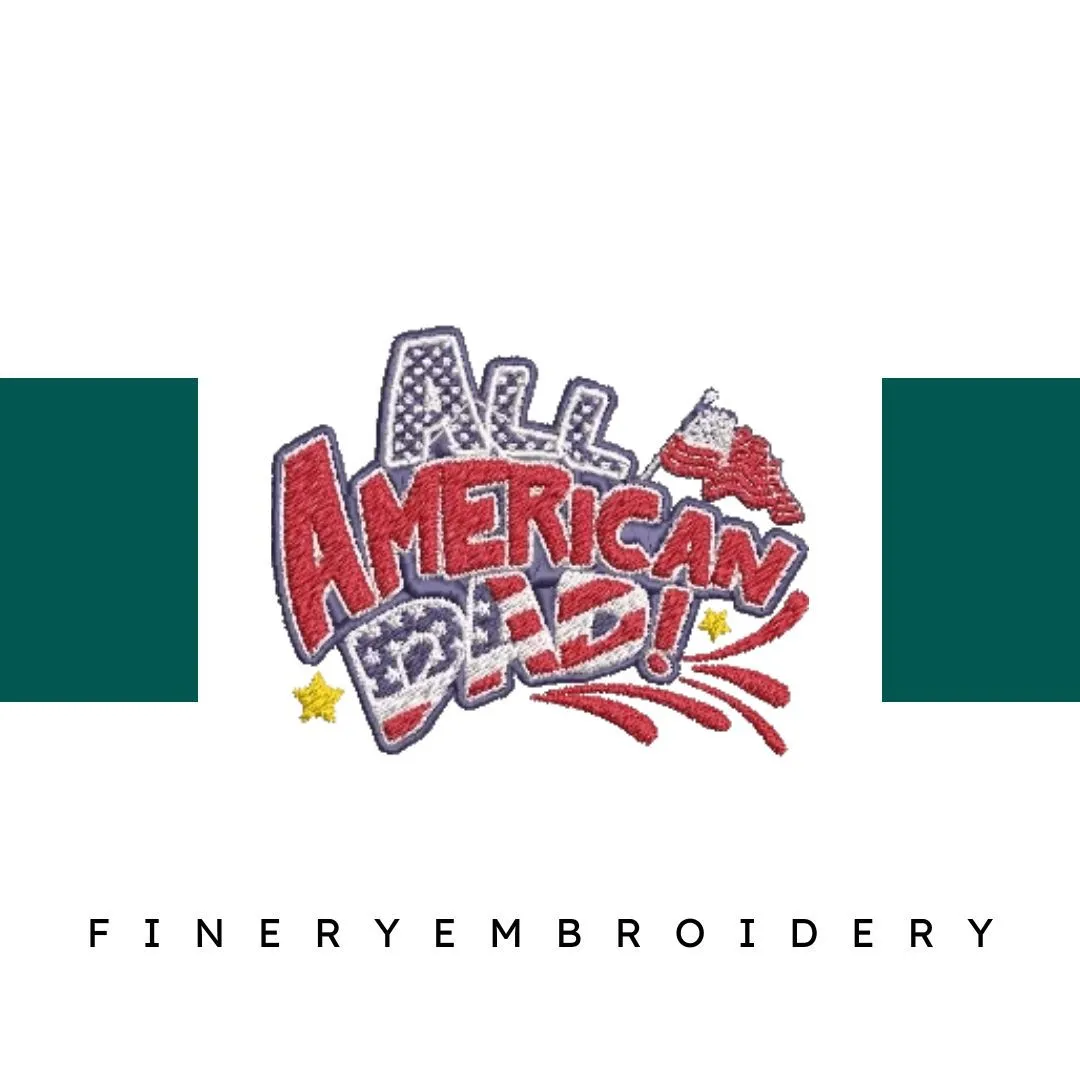 All-American-Dad-USA-Flag - Embroidery Design