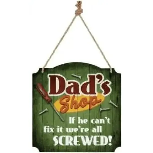 Dads Workshop Wall Sign