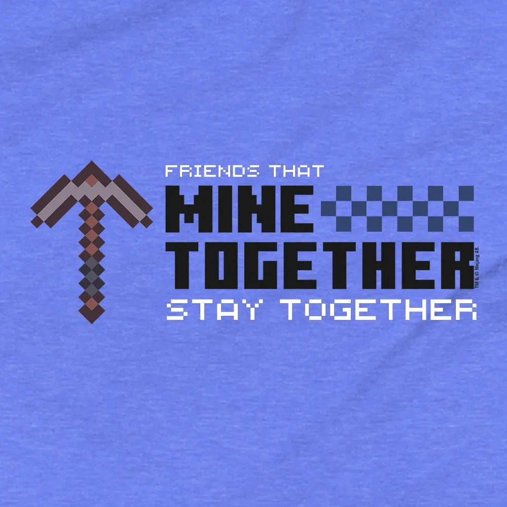 Minecraft Friends That Mine Together Stay Together Youth T-shirt